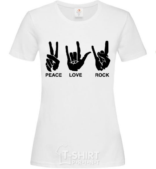 Women's T-shirt PEACE LOVE ROCK White фото