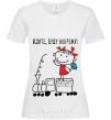 Women's T-shirt WAIT, I'LL BE ON TIME! White фото