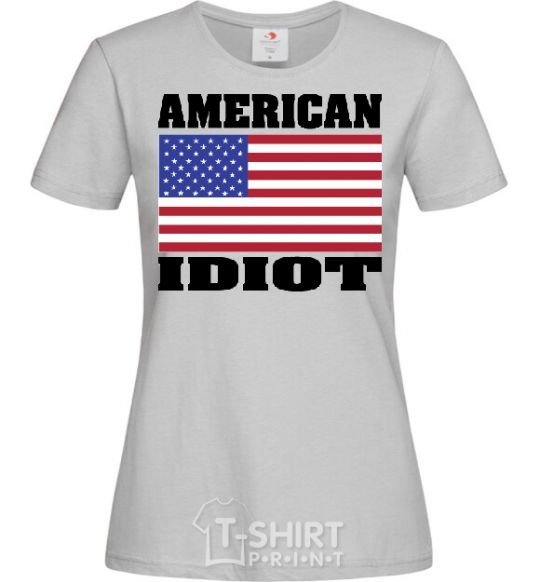 Женская футболка AMERICAN IDIOT Серый фото