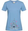 Women's T-shirt THE TUMMY'S BUSY sky-blue фото