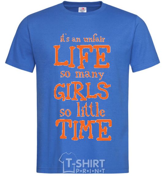 Men's T-Shirt IT'S AN UNFAIR LIFE... royal-blue фото