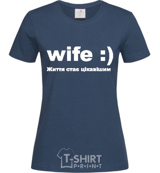 Women's T-shirt WIFE :) navy-blue фото