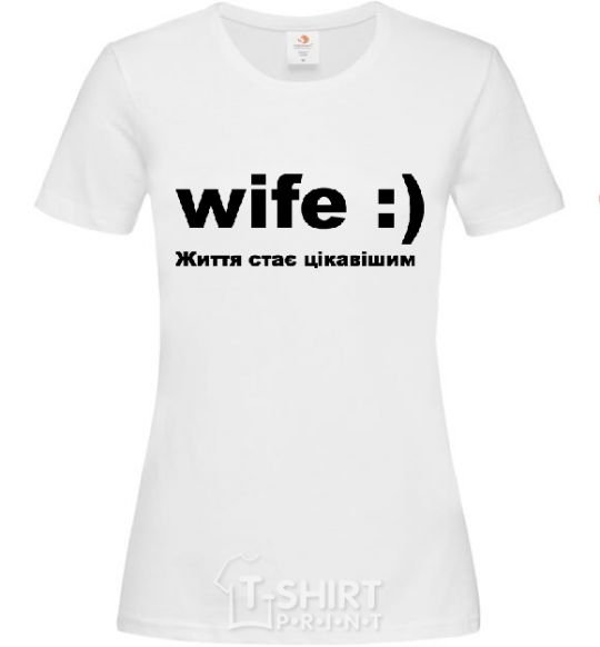Женская футболка WIFE :) Белый фото