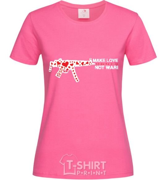 Women's T-shirt MAKE LOVE NOT WAR! heliconia фото