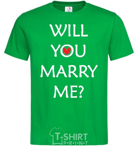 Men's T-Shirt WILL YOU MARRY ME? kelly-green фото