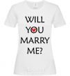 Женская футболка WILL YOU MARRY ME? Белый фото