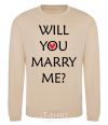 Sweatshirt WILL YOU MARRY ME? sand фото