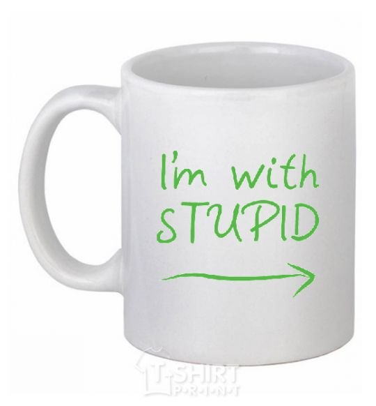 Ceramic mug I'M WITH STUPID White фото