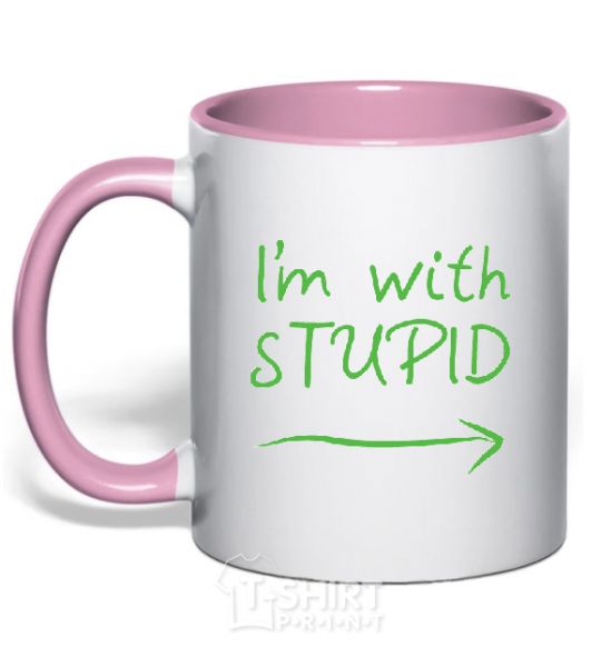 Mug with a colored handle I'M WITH STUPID light-pink фото