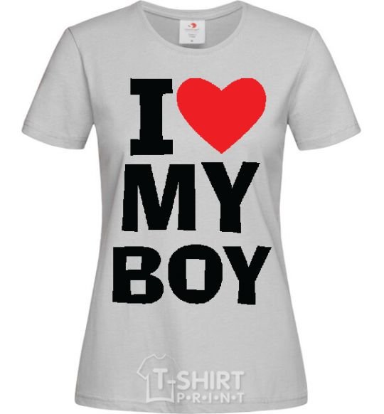Женская футболка I LOVE MY BOY Серый фото