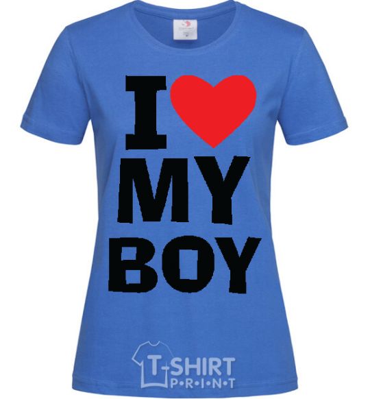 Женская футболка I LOVE MY BOY Ярко-синий фото