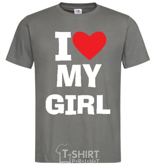 Men's T-Shirt I LOVE MY GIRL dark-grey фото