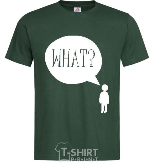 Men's T-Shirt WHAT? bottle-green фото