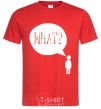 Men's T-Shirt WHAT? red фото