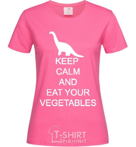 Women's T-shirt KEEP CALM AND EAT VEGETABLES heliconia фото