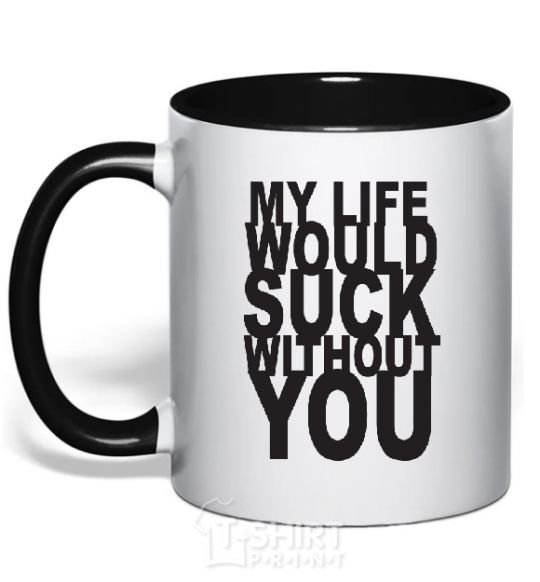 Mug with a colored handle MY LIFE WOULD... black фото