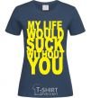 Women's T-shirt MY LIFE WOULD... navy-blue фото