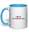 Mug with a colored handle I <3 ME, YOU SHOULD TOO sky-blue фото