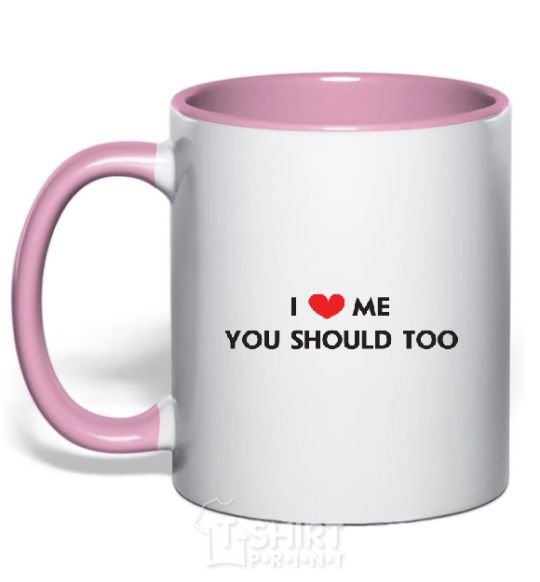 Mug with a colored handle I <3 ME, YOU SHOULD TOO light-pink фото