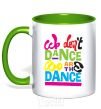 Mug with a colored handle WE DON'T DANCE... kelly-green фото