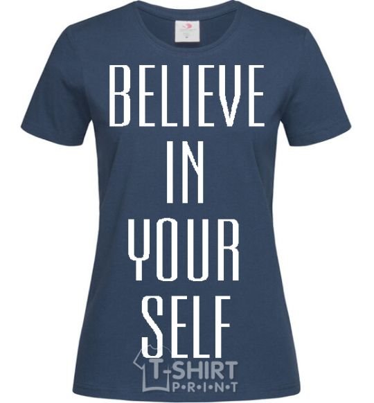 Women's T-shirt BELIEVE IN YOURSELF navy-blue фото