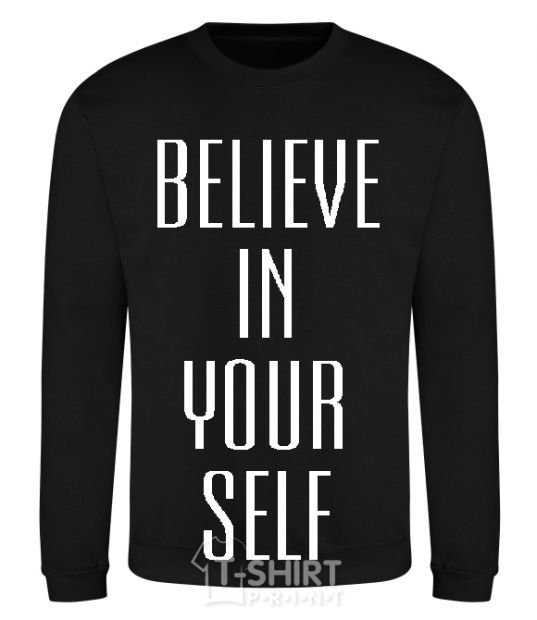 Sweatshirt BELIEVE IN YOURSELF black фото