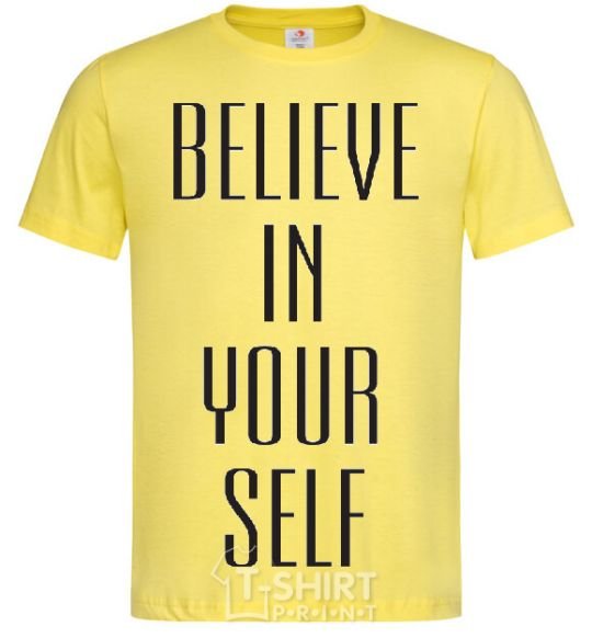 Men's T-Shirt BELIEVE IN YOURSELF cornsilk фото