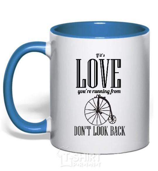 Mug with a colored handle DON'T LOOK BACK royal-blue фото