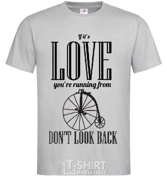 Men's T-Shirt DON'T LOOK BACK grey фото