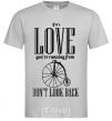 Men's T-Shirt DON'T LOOK BACK grey фото