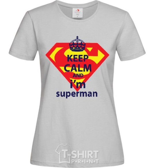 Women's T-shirt Keep calm and i'm superman grey фото