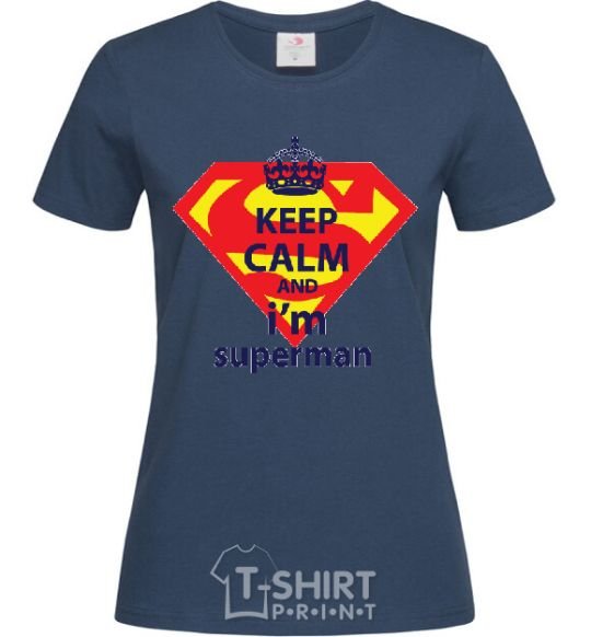Women's T-shirt Keep calm and i'm superman navy-blue фото