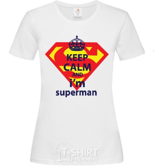 Women's T-shirt Keep calm and i'm superman White фото