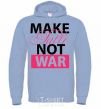 Men`s hoodie MAKE TATTОO NOT WAR sky-blue фото