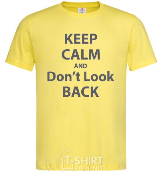 Мужская футболка KEEP CALM AND DON'T LOOK Лимонный фото