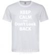 Men's T-Shirt KEEP CALM AND DON'T LOOK White фото