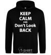 Men`s hoodie KEEP CALM AND DON'T LOOK black фото