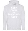 Men`s hoodie KEEP CALM AND DON'T LOOK sport-grey фото
