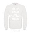 Sweatshirt KEEP CALM AND DON'T LOOK White фото