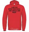 Men`s hoodie I REALLY LIKE PIZZA bright-red фото