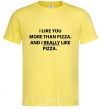 Мужская футболка I REALLY LIKE PIZZA Лимонный фото