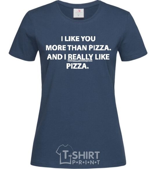 Women's T-shirt I REALLY LIKE PIZZA navy-blue фото