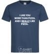 Мужская футболка I REALLY LIKE PIZZA Темно-синий фото