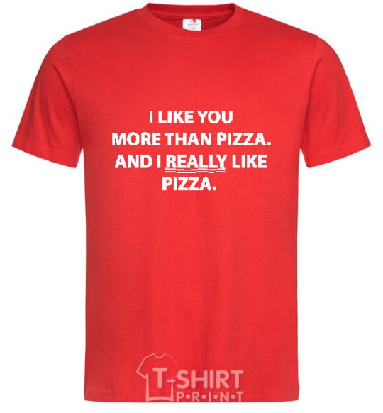 Мужская футболка I REALLY LIKE PIZZA Красный фото