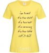 Women's T-shirt LET'S GO! cornsilk фото