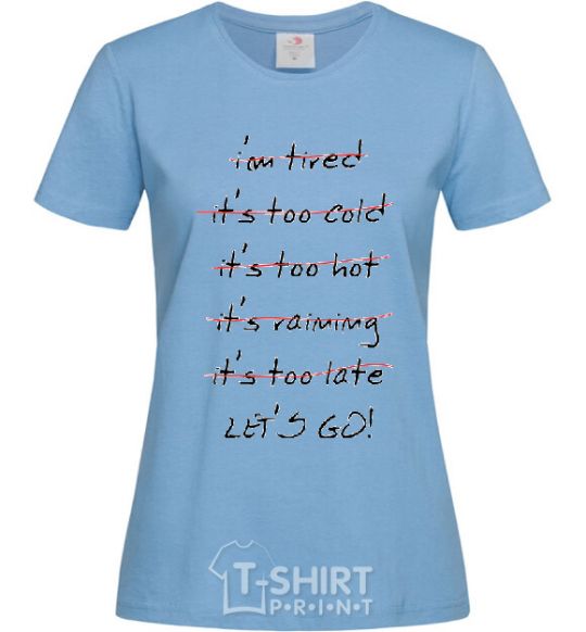 Women's T-shirt LET'S GO! sky-blue фото