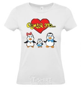 Women's T-shirt FAMILY IS... White фото