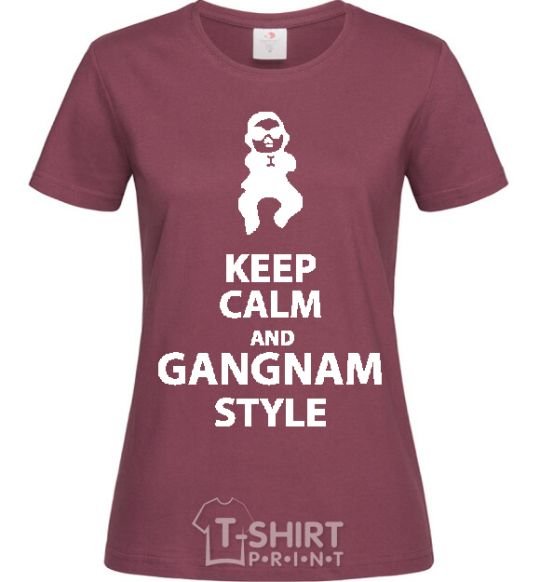 Women's T-shirt GANGNAM STYLE burgundy фото