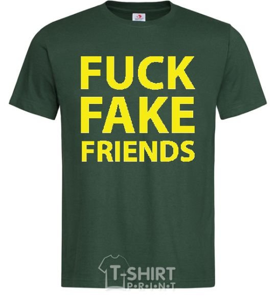 Men's T-Shirt FUCK FAKE FRIENDS bottle-green фото
