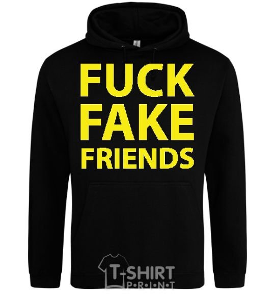 Men`s hoodie FUCK FAKE FRIENDS black фото